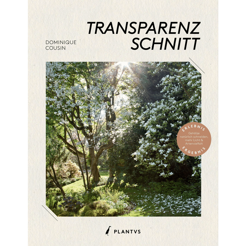 Transparenz Schnitt, Buch, Peter Janke Gartenkonzepte